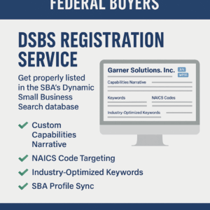 Promotional image for DSBS Registration Service showing a desktop computer screen with a sample profile for a small business, including capabilities narrative, NAICS codes, and industry-optimized keywords. Text highlights service features such as SBA profile sync, NAICS targeting, and a 3-day turnaround. Banner headlines emphasize visibility to federal buyers and government agencies. Ideal for small and disadvantaged business owners seeking government contracts.
